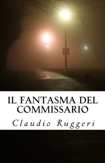 Il fantasma del Commissario