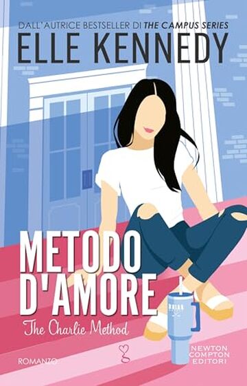 Metodo d'amore (Campus Diaries Series Vol. 3)