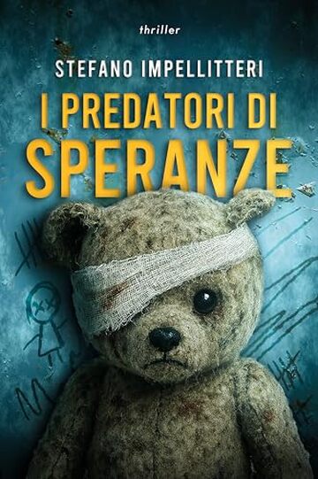 I Predatori Di Speranze