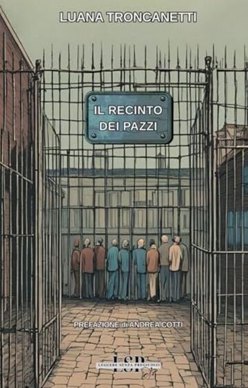 Il recinto dei pazzi