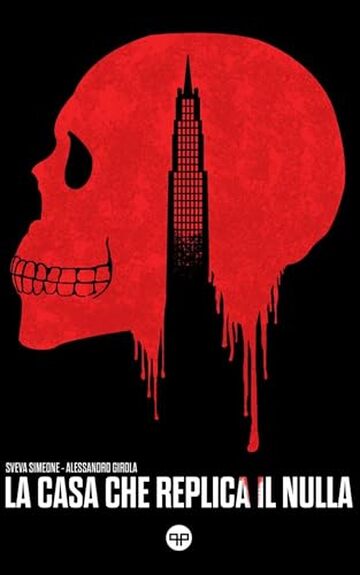 La Casa che Replica il Nulla (La Casa sospesa sul nulla Vol. 3)