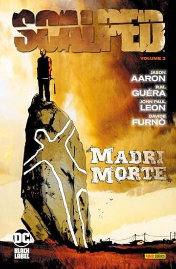 Scalped 3: Madri morte