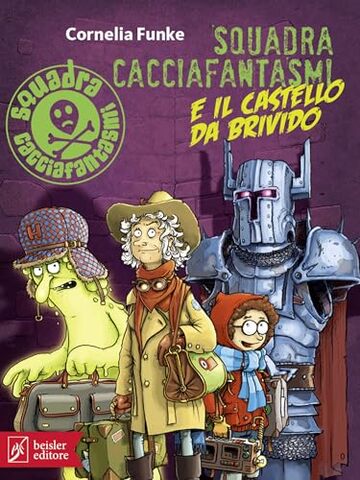 Squadra Cacciafantasmi e il castello da brivido