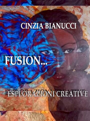 FUSION - ESPLORAZIONI CREATIVE