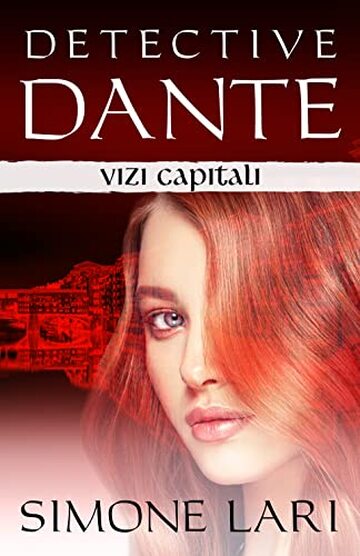 Detective Dante - Vizi capitali