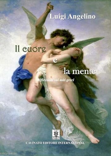 Il cuore e la mente: Riflessioni sui miti greci