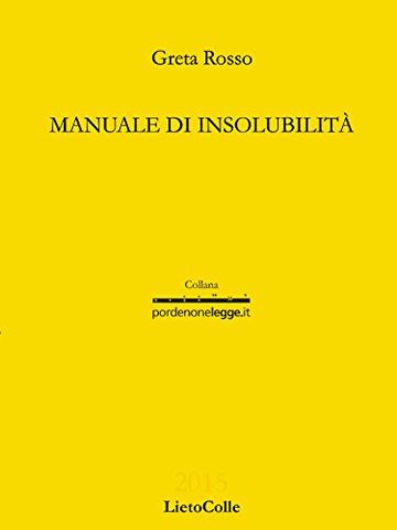 Manuale di insolubilit&agrave;