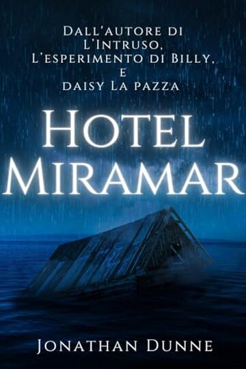 Hotel Miramar (Italian Edition): Un romanzo di Old Castle (Le Cronache di Old Castle)