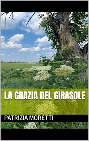 La Grazia del Girasole