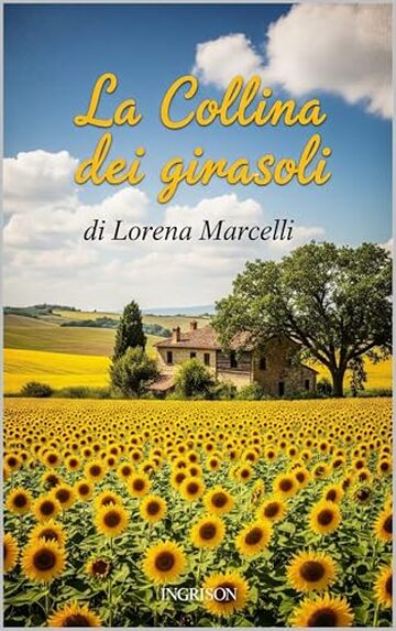La Collina dei Girasoli