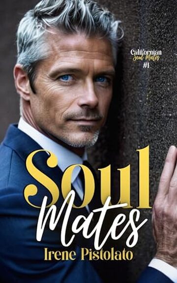 Soul Mates (Californian Soul Mates Vol.1)