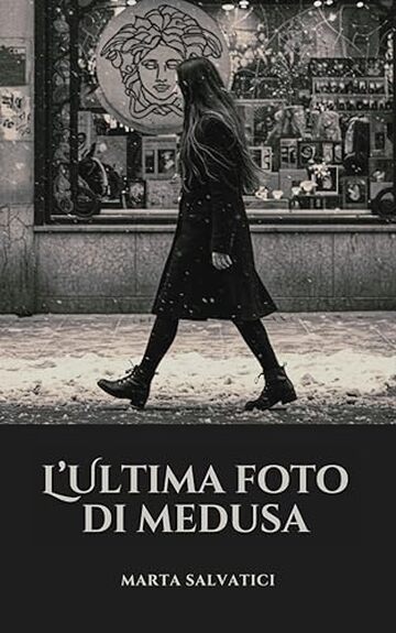 L'ultima foto di Medusa: La prima indagine del commissario Correa (Ombre su Madrid: i casi di Correa)