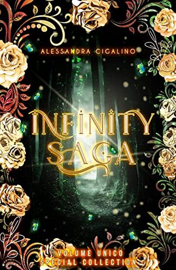 INFINITY SAGA - TRILOGY: VOLUME UNICO DELLA SAGA PARANORMAL "INFINITY"