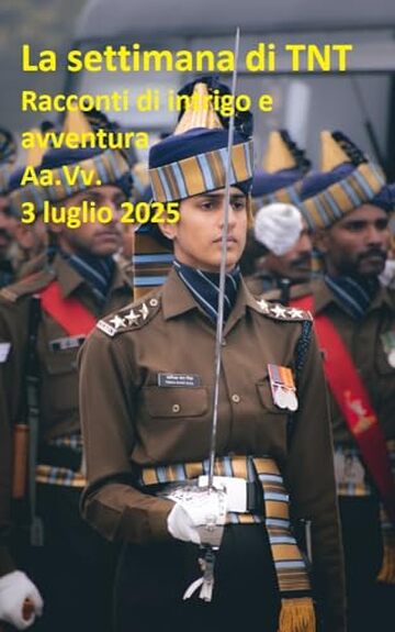 La settimana di TNT (centoventitreesimo numero): racconti di intrigo e avventura