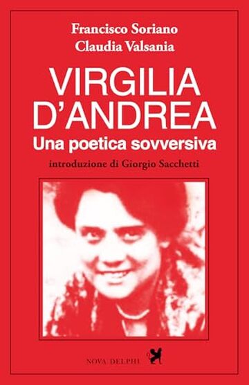 Virgilia D'Andrea. Una poetica sovversiva (Ithaca)
