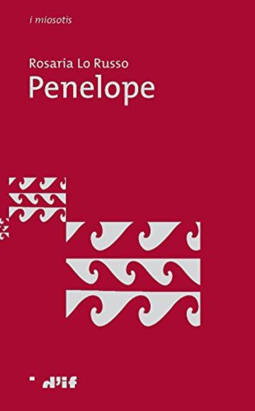 Penelope (i miosot&igrave;s Vol. 10)