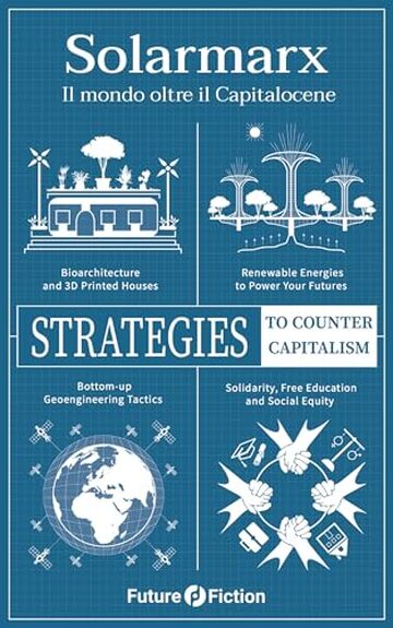 Solarmarx: Il mondo oltre il Capitalocene
