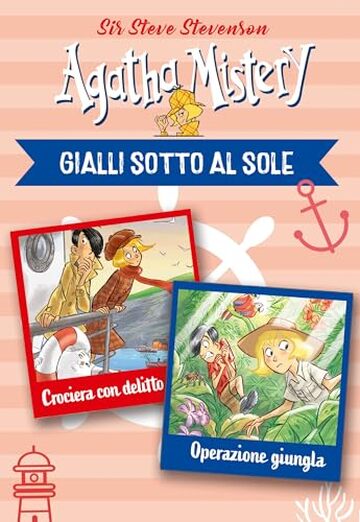 Agatha Mistery. Gialli sotto al sole