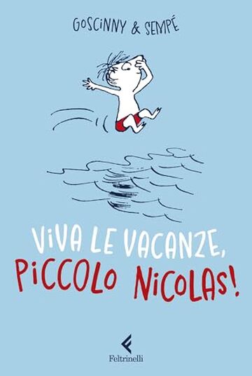 Viva le vacanze, Piccolo Nicolas!