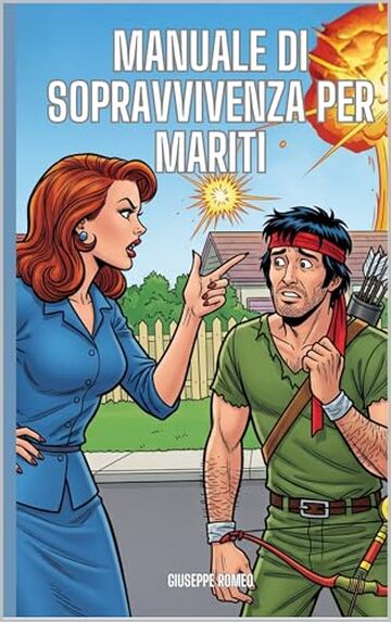 MANUALE DI SOPRAVVIVENZA PER MARITI