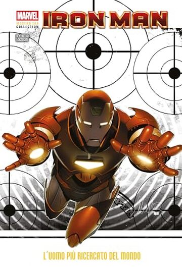 Iron Man - L'uomo pi&ugrave; ricercato del mondo