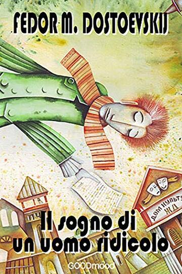 Il sogno di un uomo ridicolo