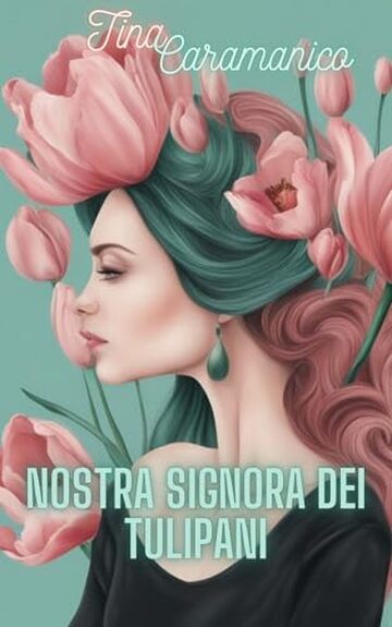 Nostra Signora dei Tulipani