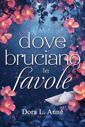 Dove bruciano le favole