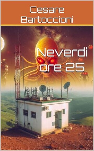Neverd&igrave; ore 25