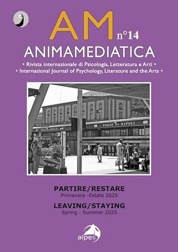 AnimaMediatica n&deg;14: Partire/Restare &ndash; Leaving/Staying