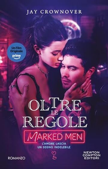 Oltre le regole. Marked Men (The Tattoo Series Vol. 1)