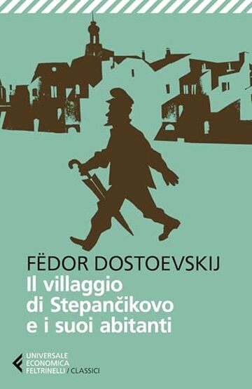 Il villaggio di Stepančikovo e i suoi abitanti