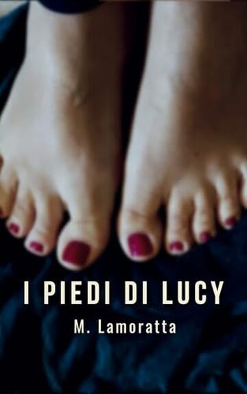I piedi di Lucy