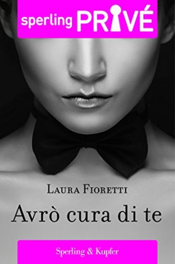 Avr&ograve; cura di te - Sperling Priv&eacute;