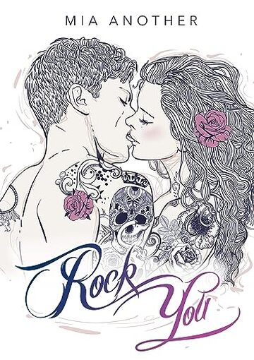 Rock You: (Riedizione 2023)