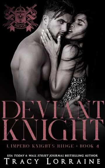 Deviant Knight (L'impero Knight's Ridge Vol. 4)