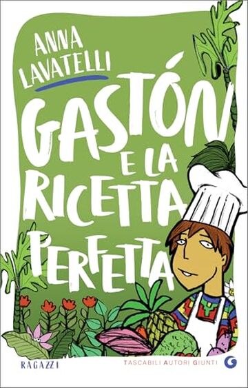 Gaston e la ricetta perfetta