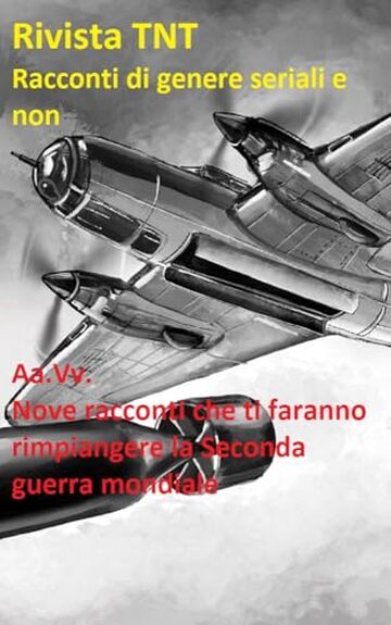 Rivista TNT (cinquantesimo numero): racconti di genere seriali e non