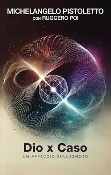 Dio X Caso: un affaccio sull'ignoto