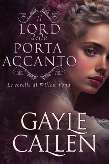 Il lord della porta accanto (Le sorelle di Willow Pond Vol. 1)