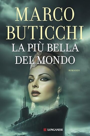 La pi&ugrave; bella del mondo (Le avventure di Oswald Breil e Sara Terracini)