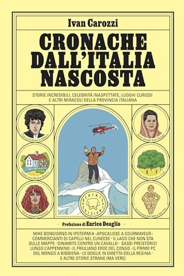 Cronache dall'Italia nascosta