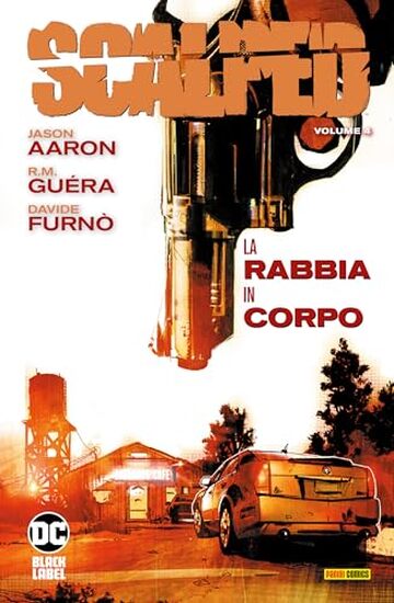 Scalped 4: La rabbia in corpo