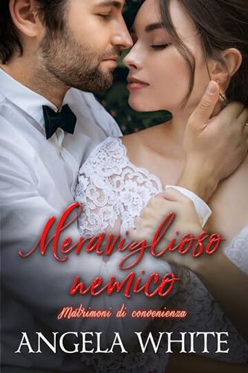 Meraviglioso nemico: Matrimoni di convenienza