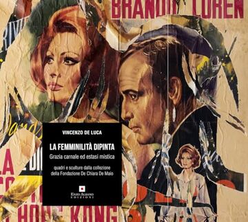 La femminilit&agrave; dipinta: Grazia carnale ed estasi mistica