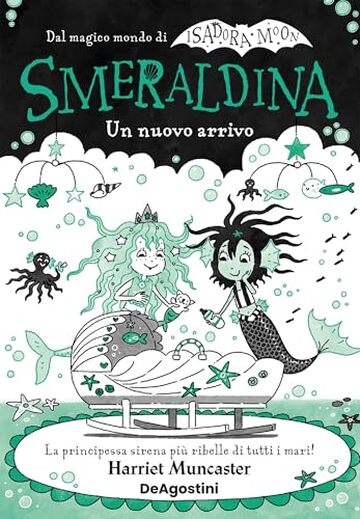 Smeraldina. Un nuovo arrivo
