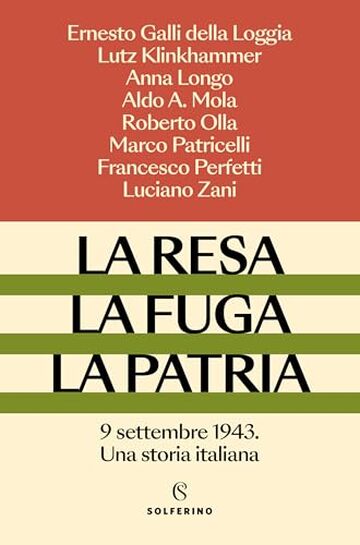 La resa, la fuga, la patria