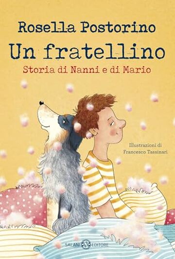 Un fratellino. Storia di Nanni e di Mario