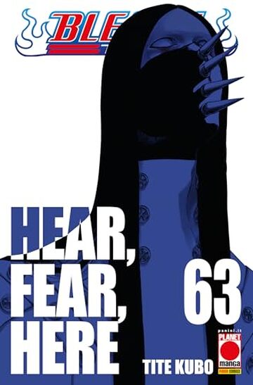 Bleach 63: Hear, Fear, Here