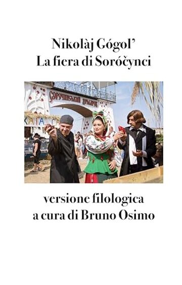 La fiera di Sor&oacute;čynci: Versione filologica